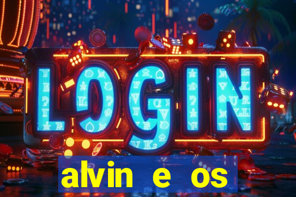 alvin e os esquilos 3 rede canais