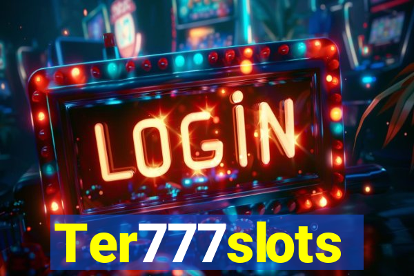 Ter777slots