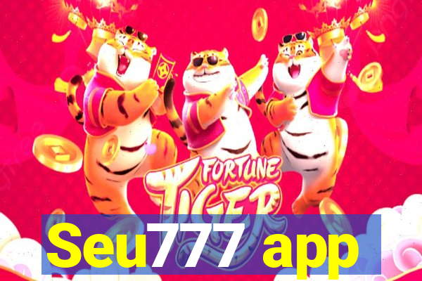 Seu777 app