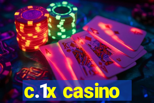 c.1x casino