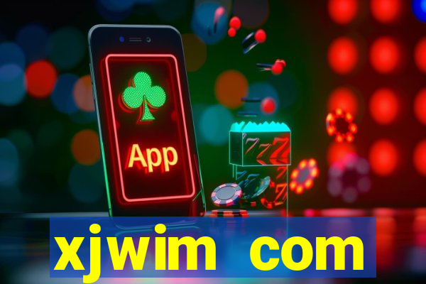 xjwim com plataforma login