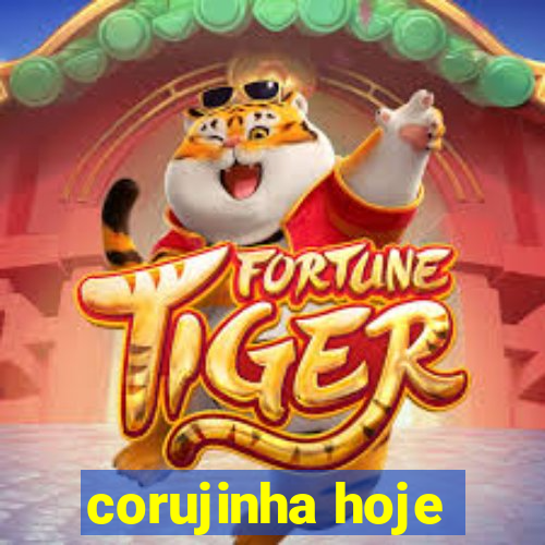 corujinha hoje