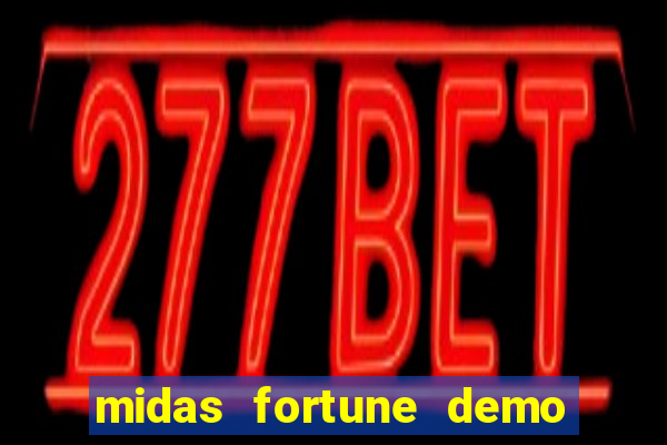 midas fortune demo pg soft