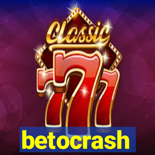 betocrash