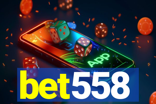 bet558