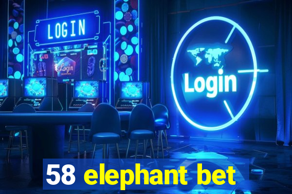 58 elephant bet