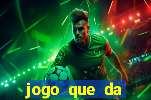 jogo que da dinheiro de verdade sem precisar depositar