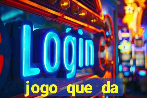 jogo que da dinheiro de verdade sem precisar depositar