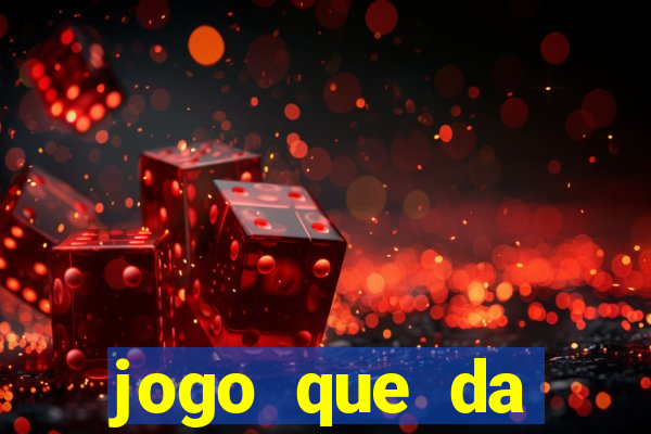 jogo que da dinheiro de verdade sem precisar depositar