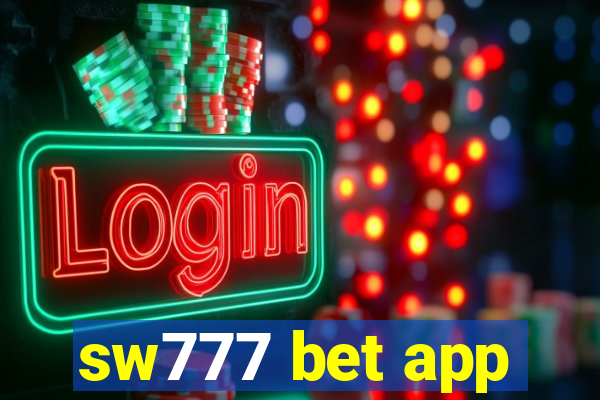 sw777 bet app