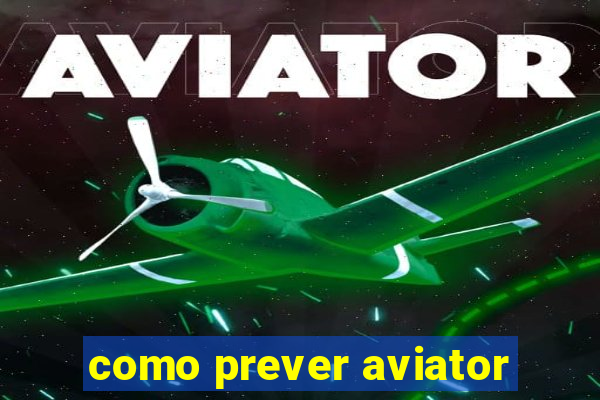 como prever aviator