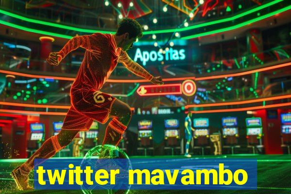 twitter mavambo