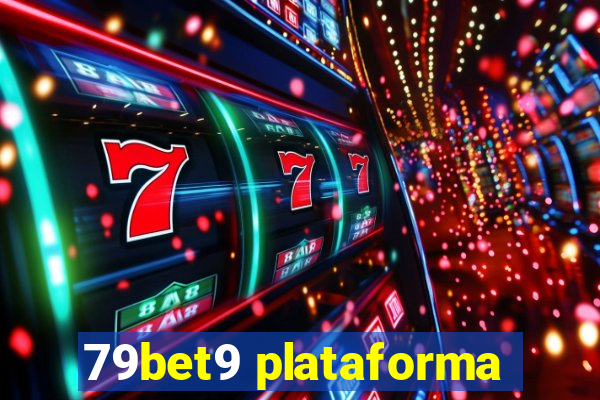 79bet9 plataforma