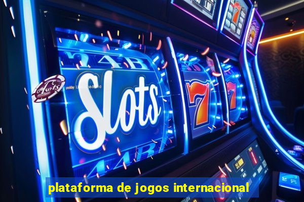 plataforma de jogos internacional