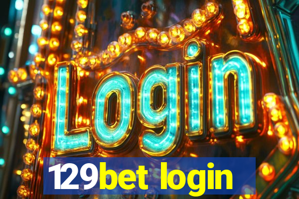 129bet login