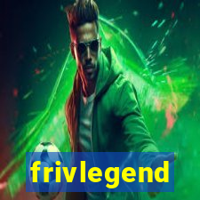 frivlegend