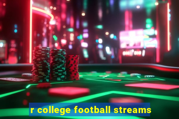 r college football streams