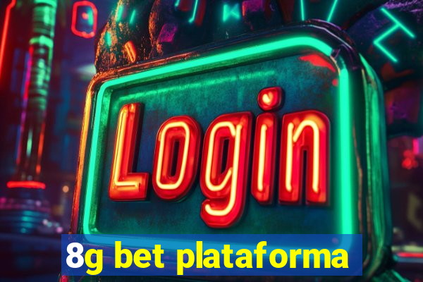 8g bet plataforma