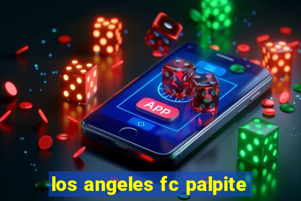 los angeles fc palpite