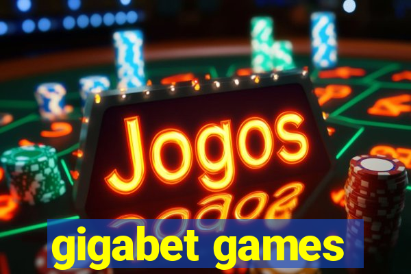 gigabet games