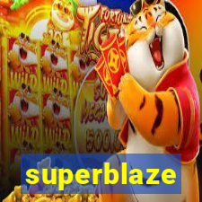 superblaze