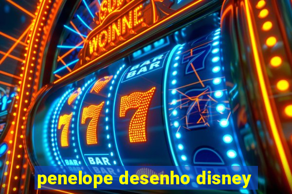 penelope desenho disney