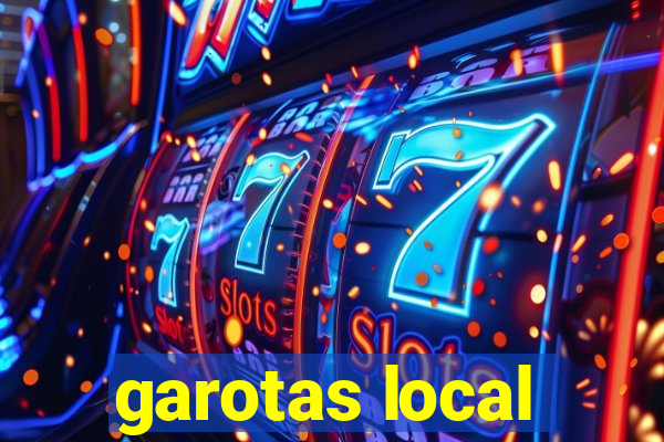 garotas local