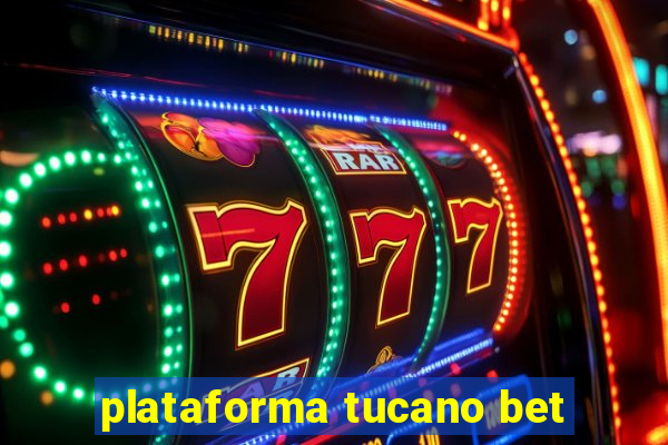 plataforma tucano bet