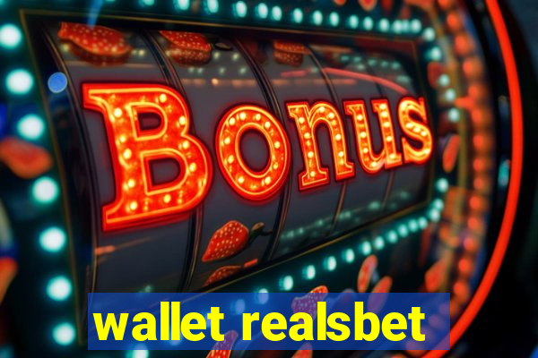 wallet realsbet