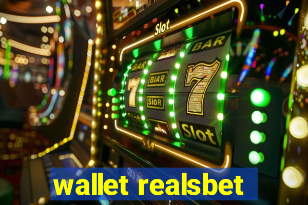 wallet realsbet