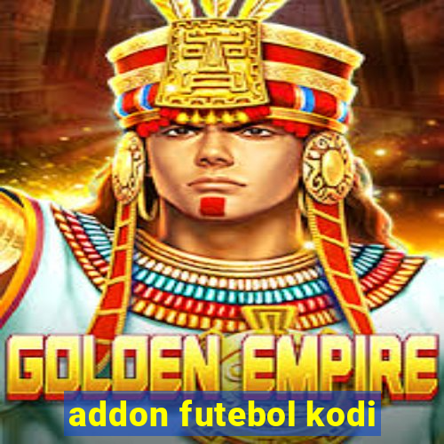 addon futebol kodi