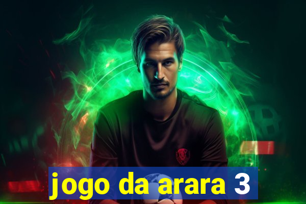 jogo da arara 3