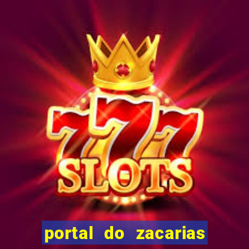 portal do zacarias mais 18