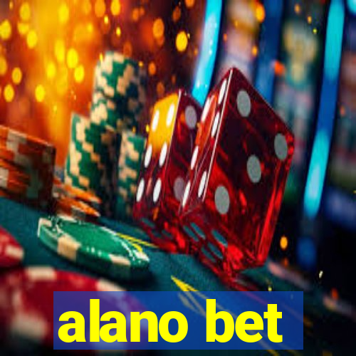 alano bet