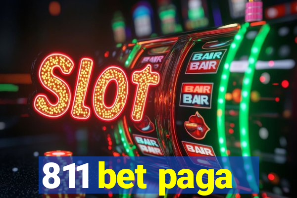 811 bet paga