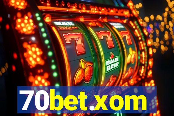 70bet.xom