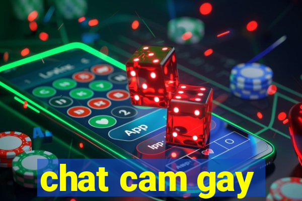 chat cam gay