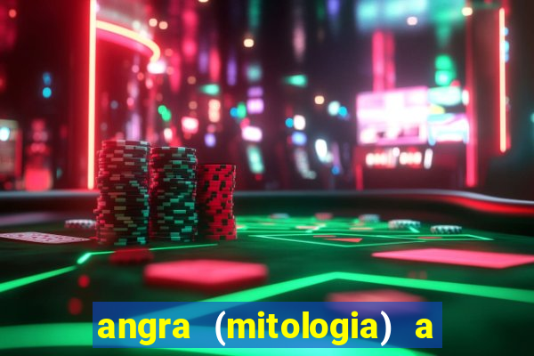 angra (mitologia) a deusa do fogo na mitologia tupi-guarani