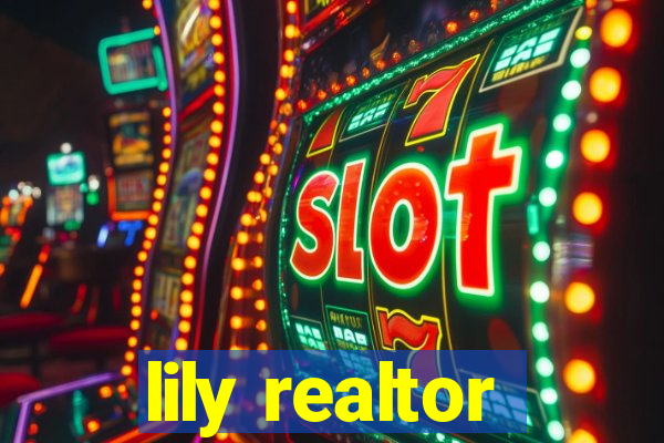 lily realtor