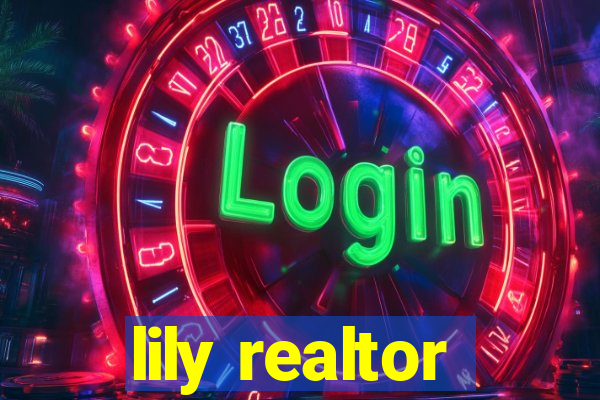 lily realtor