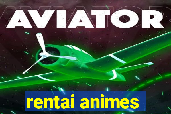 rentai animes