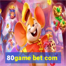 80game bet com