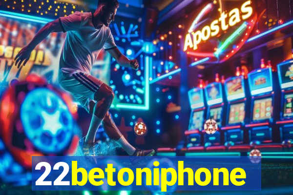 22betoniphone