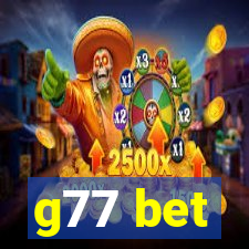 g77 bet