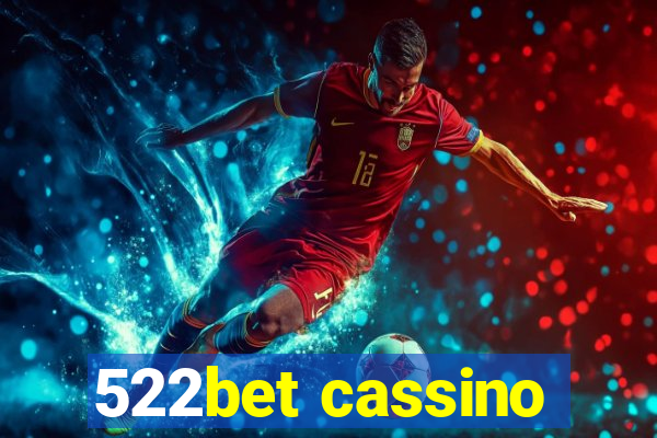 522bet cassino