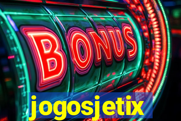 jogosjetix