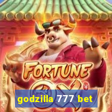 godzilla 777 bet