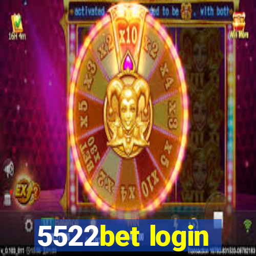 5522bet login