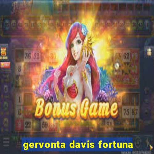 gervonta davis fortuna