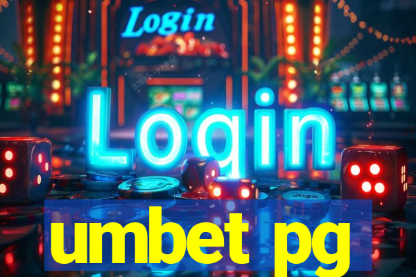 umbet pg